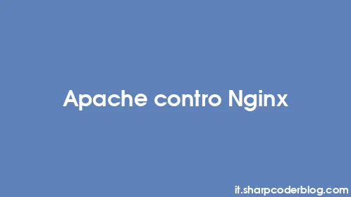 Apache contro Nginx - Thumbnail