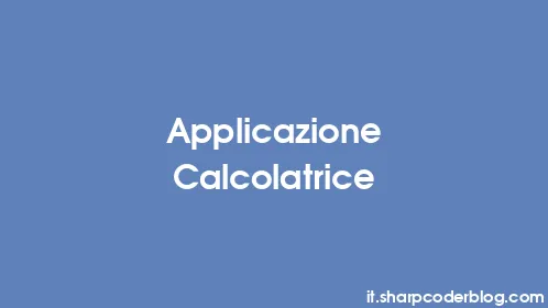 Applicazione Calcolatrice - Thumbnail