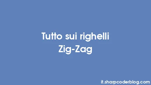 Tutto sui righelli Zig-Zag - Thumbnail