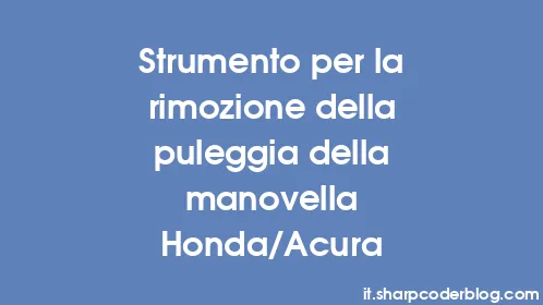 Strumento per la rimozione della puleggia della manovella Honda/Acura - Thumbnail