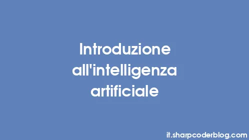 Introduzione all'intelligenza artificiale - Thumbnail