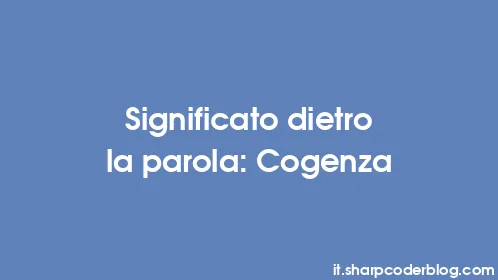 Significato dietro la parola: Cogenza - Thumbnail