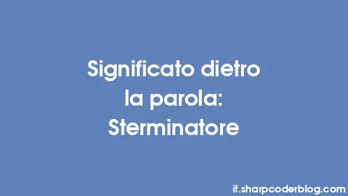 Significato dietro la parola: Sterminatore - Thumbnail