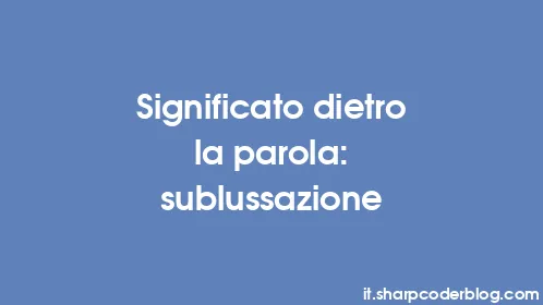 Significato dietro la parola: sublussazione - Thumbnail