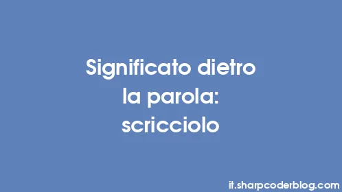 Significato dietro la parola: scricciolo - Thumbnail