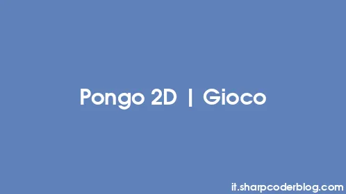 Pongo 2D | Gioco - Thumbnail