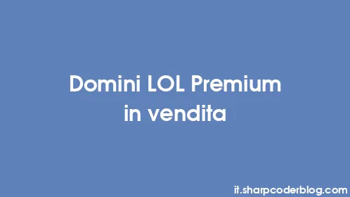 Domini LOL Premium in vendita - Thumbnail