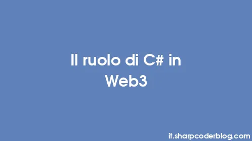 Il ruolo di C# in Web3 - Thumbnail